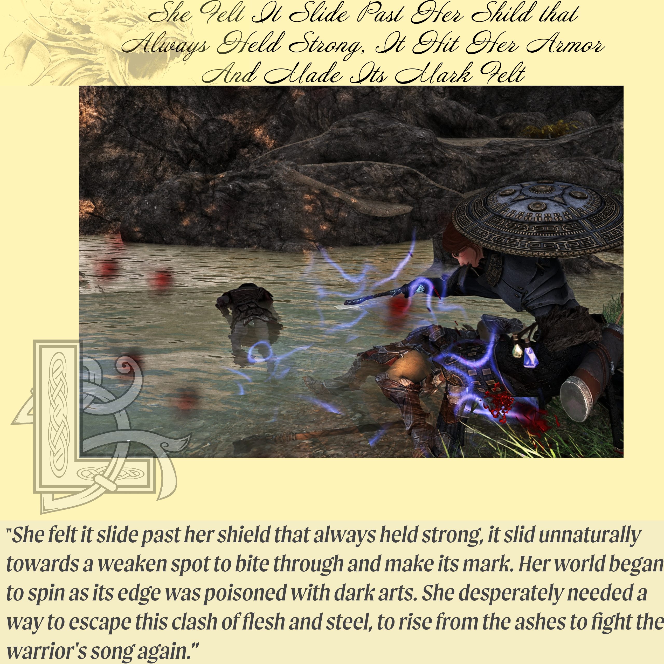 She Felt It Slide Past Her Shield That Always Held Strong