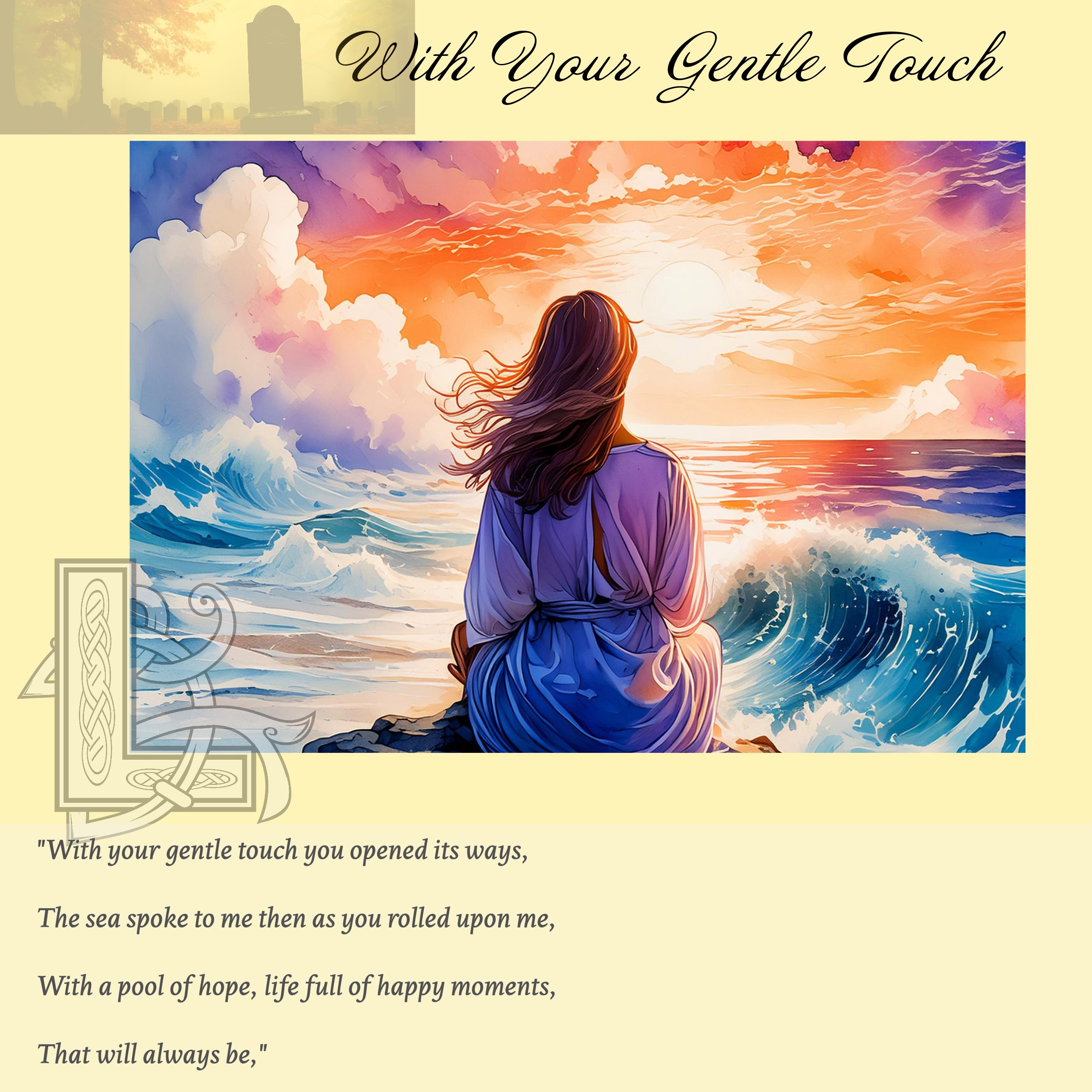 With Your Gentle Touch