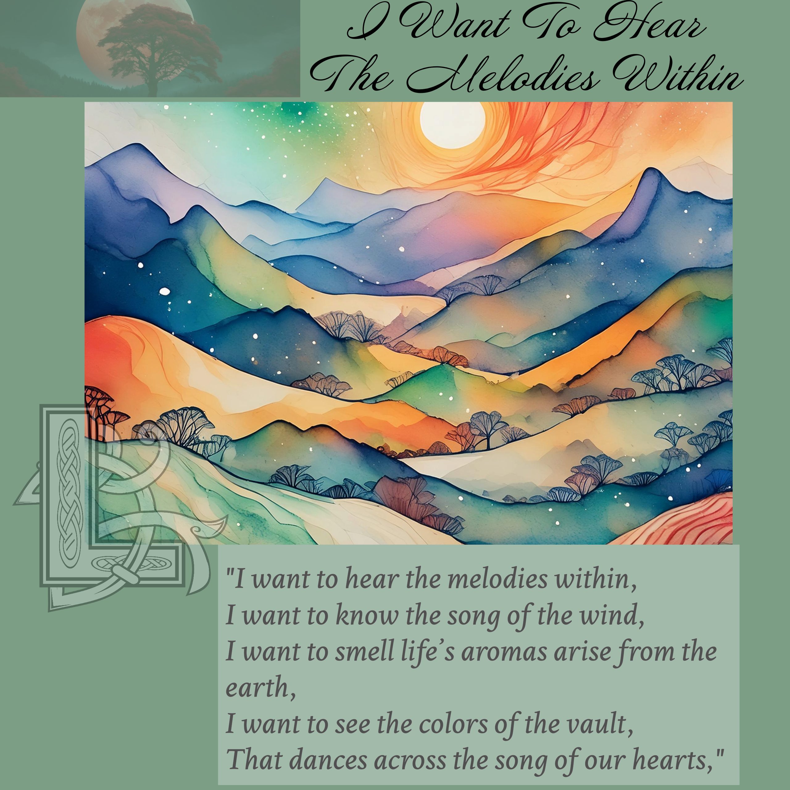 I Want To Hear The Melodies Within